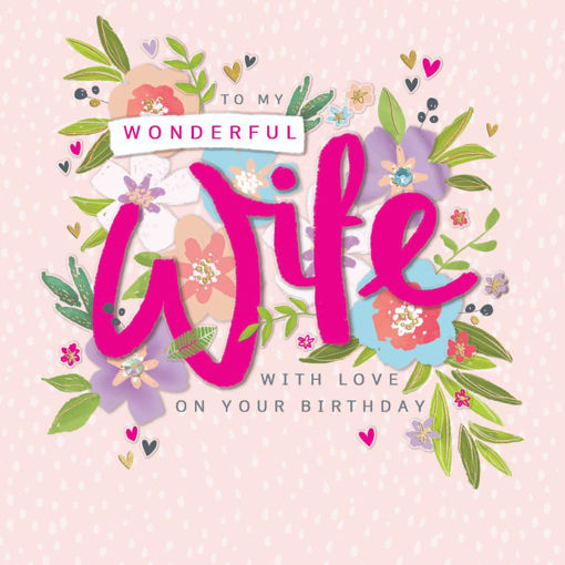 Picture of TO MY WONDERFUL WIFE BIRTHDAY CARD